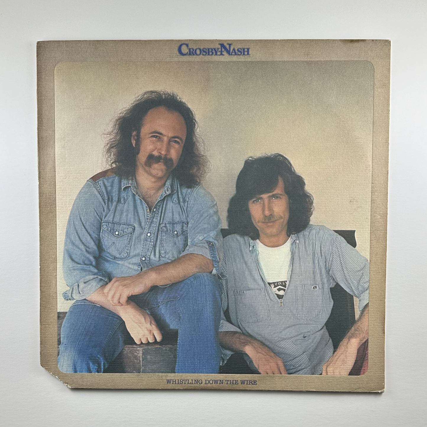 Pre-Owned :: Crosby / Nash "Whistling Down The Wire" LP