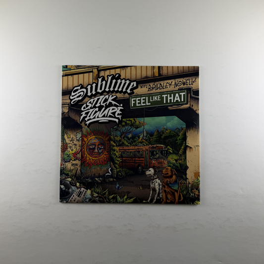 Sublime "Feel Like That (Feat. Bradley Nowell)" [7"]