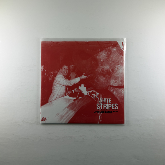 White Stripes, The "I Just Don't Know What to Do with Myself / Who's to Say" [7"]