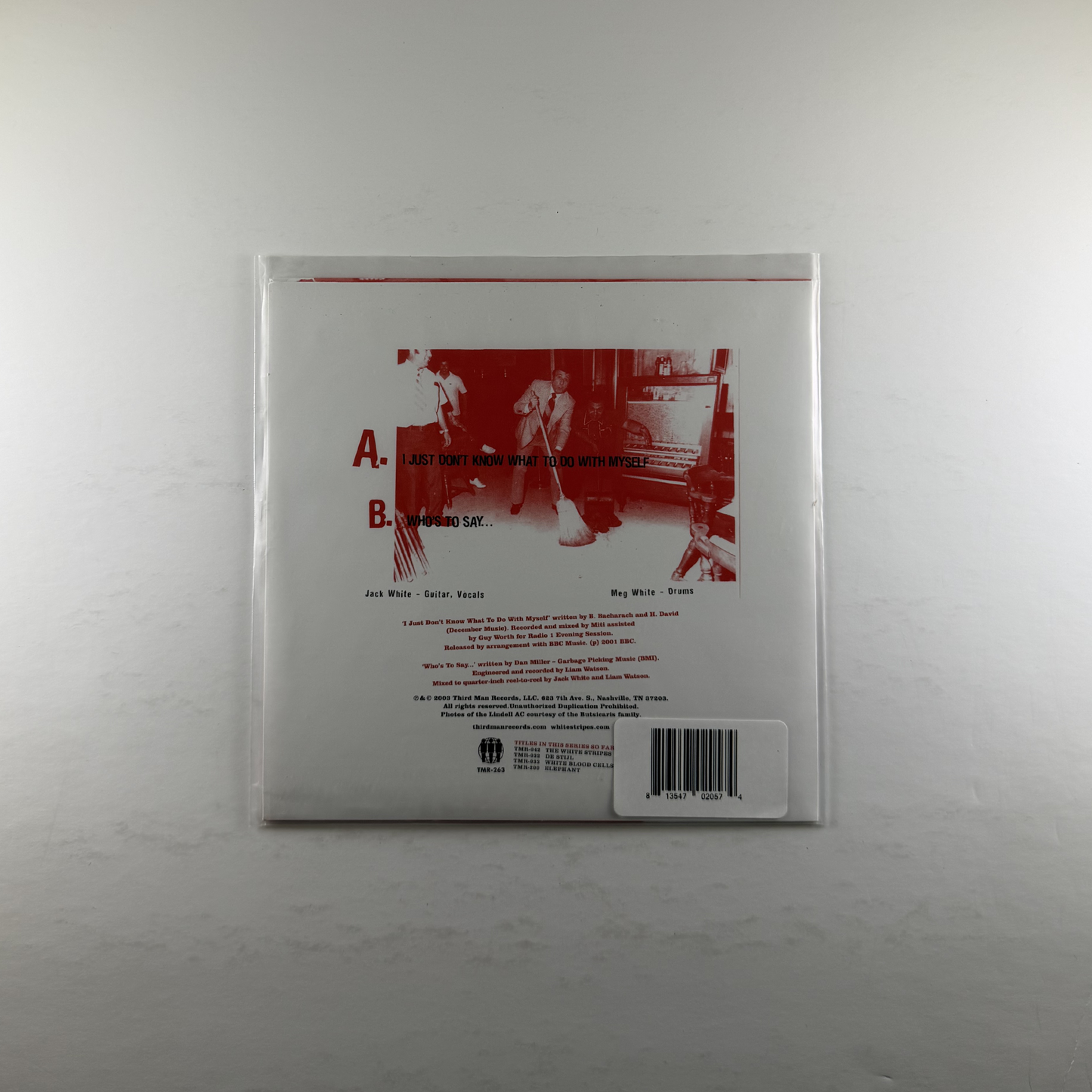 White Stripes, The "I Just Don't Know What to Do with Myself / Who's to Say" [7"]