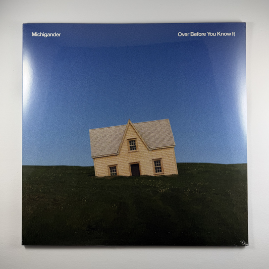 Michigander "Over Before You Know It" LP