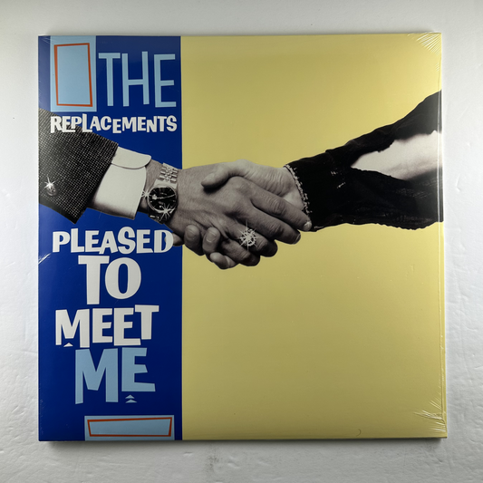 Replacements, The "Pleased To Meet Me" [Indie Exclusive] LP