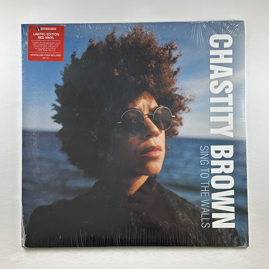 Chastity Brown "Sing to the Walls" [Indie Exclusive] LP